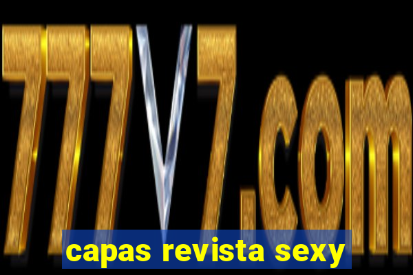 capas revista sexy